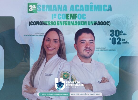 Inscrições abertas para 3ª Semana Acadêmica e 1º Congresso de Enfermagem do UNIFAGOC