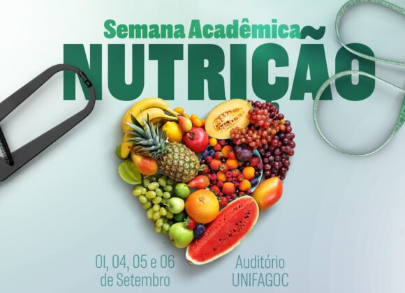 Semana Acadêmica da Nutrição UNIFAGOC contará com minicursos e palestras; confira a programação