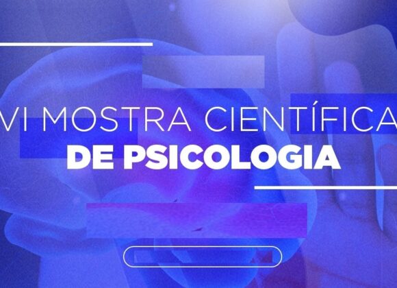 VI Mostra Científica da Psicologia UNIFAGOC: confira os 10 melhores trabalhos aprovados para submissão como resumo expandido