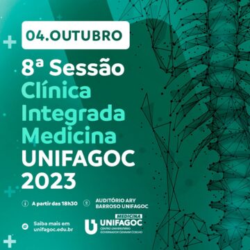 Medicina UNIFAGOC promove novamente mais uma edição da Sessão Clínica Integrada