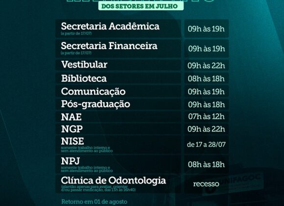 Confira o horário de funcionamento dos setores do UNIFAGOC no mês de julho