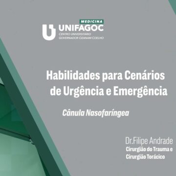 MEDICINA APRESENTA: Habilidades para Cenários de Urgência e Emergência – Cânula Nasofaríngea