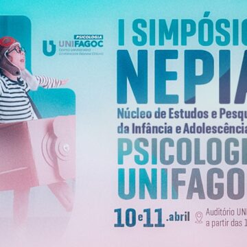 Curso de Psicologia do UNIFAGOC promove I Simpósio do NÉPIA