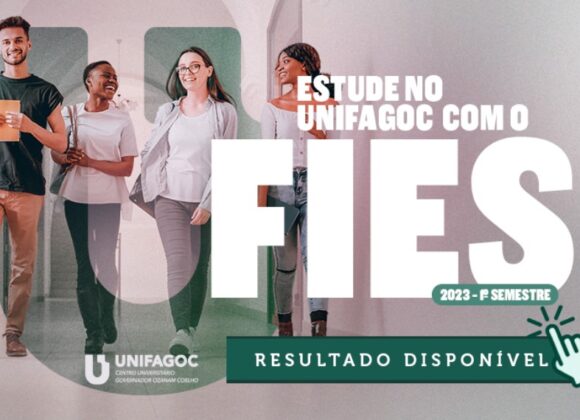 UNIFAGOC divulga resultado da 1ª chamada do FIES para 2023-1
