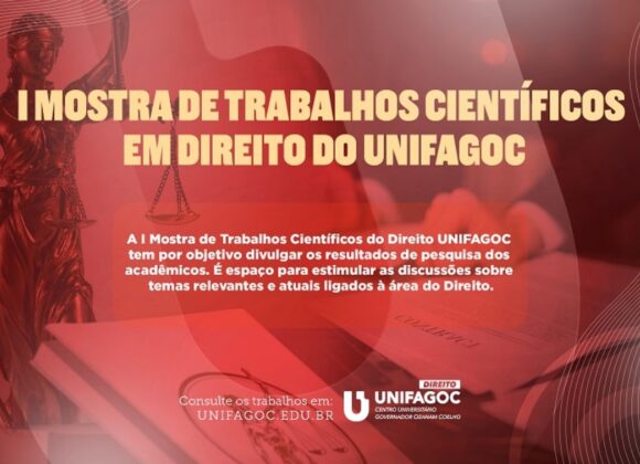 I Mostra de Trabalhos Científicos do Direito UNIFAGOC: trabalhos do evento científico já podem ser consultados