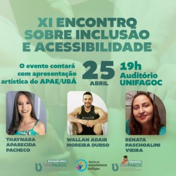 XI Encontro sobre Inclusão e Acessibilidade do UNIFAGOC acontece nesta terça-feira (25)