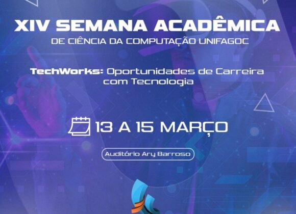 Abertas as inscrições para XIV Semana Acadêmica de Ciência da Computação do UNIFAGOC