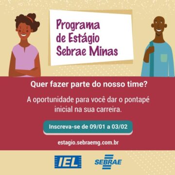O programa de estágio Sebrae Minas 2023 – banco de talentos está com inscrições abertas