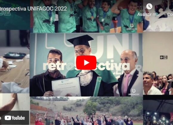 Confira a Retrospectiva UNIFAGOC 2022