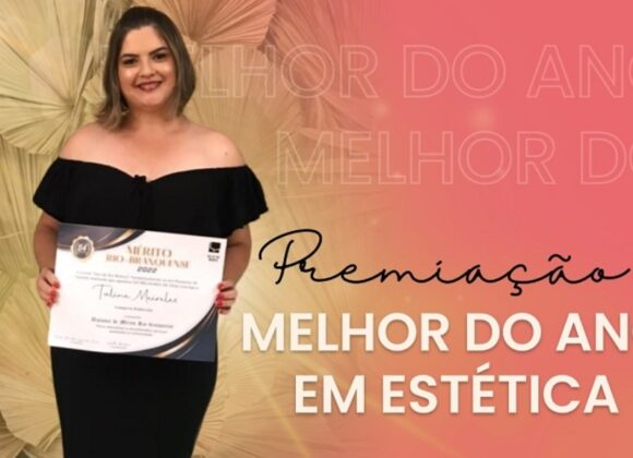 Professora da Estética e Cosmética UNIFAGOC recebe prêmio de melhor esteticista de Visconde do Rio Branco
