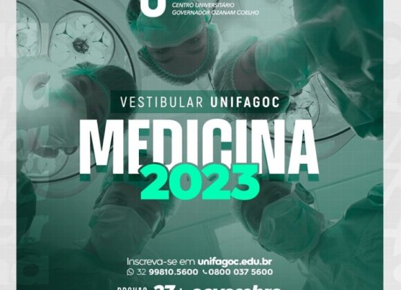 UNIFAGOC divulga data do Vestibular de Medicina 2023