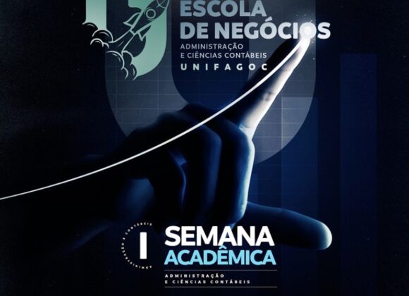 UNIFAGOC realiza a I Semana Acadêmica Escola de Negócios; confira a programação