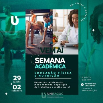 Semana Acadêmica de Educação Física e Nutrição UNIFAGOC contará com conhecimento e diversão; confira a programação