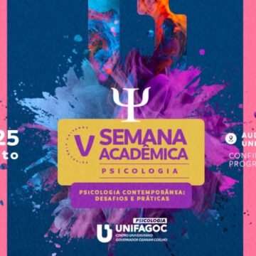 Psicologia Contemporânea será tema da V Semana Acadêmica de Psicologia UNIFAGOC