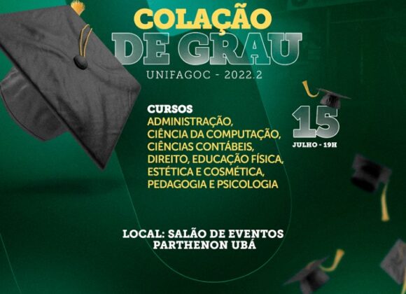 UNIFAGOC promove Colação de Grau no próximo dia 15 de julho