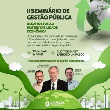 Cursos de Administração e Ciências Contábeis do UNIFAGOC promovem II Seminário de Gestão Pública: desafios para a sustentabilidade econômica