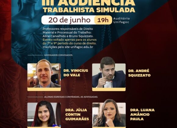 Direito UNIFAGOC promove a III Audiência Trabalhista Simulada