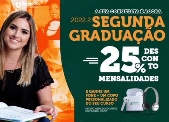 Invista em mais conhecimentos de qualidade neste 2º semestre de 2022: UNIFAGOC oferece 25% de desconto para Portadores de Diploma