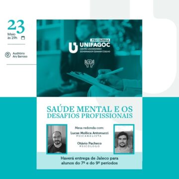 Psicologia UNIFAGOC realiza evento sobre Saúde Mental e os desafios profissionais para celebrar o Dia da Luta Antimanicomial