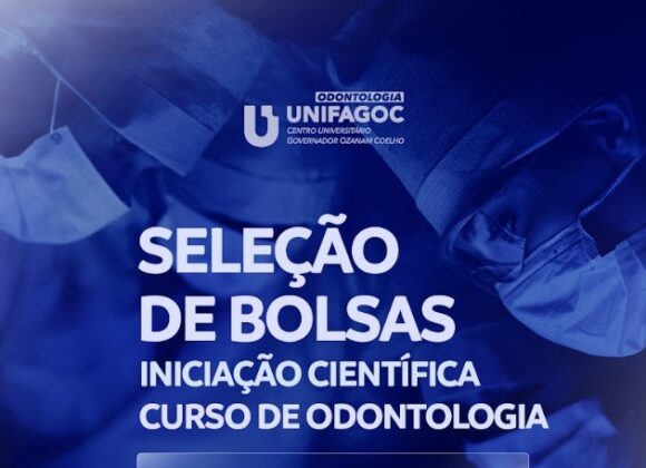 UNIFAGOC divulga resultado da seleção de bolsas para a Iniciação Científica de Odontologia