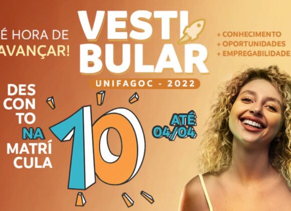 Promoção É Hora de Avançar UNIFAGOC garante desconto de 10% para matrículas até 4 de abril e brindes exclusivos