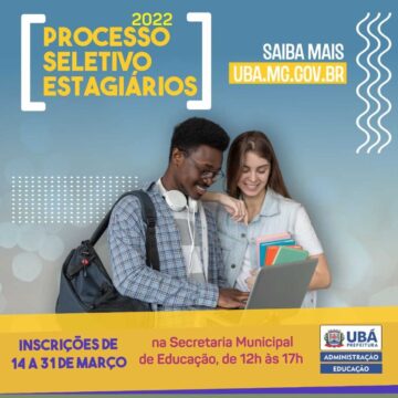 Prefeitura de Ubá abre inscrições para processo seletivo de estagiários