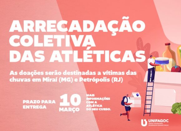 Atléticas do UNIFAGOC se unem para campanha em prol de vítimas das chuvas