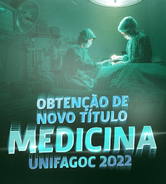 Está disponível o resultado do Processo Seletivo de Obtenção de Novo Titulo da Medicina UNIFAGOC
