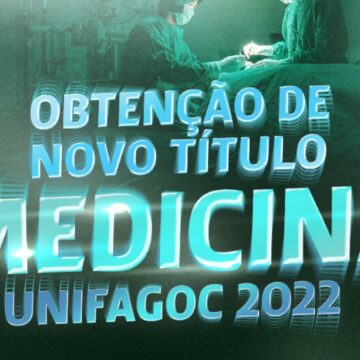 Medicina UNIFAGOC abre inscrições para processo de Obtenção de Novo Título
