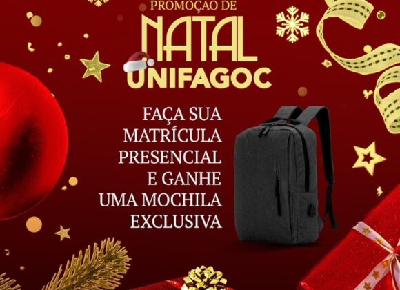 Promoção de Natal do UNIFAGOC garante até 35% de desconto na matrícula e mochila de brinde