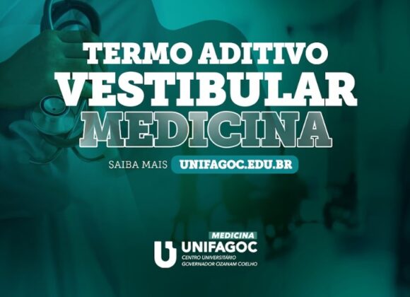 UNIFAGOC divulga Termos Aditivos dos processos de Transferência e de Obtenção de Novo Título da Medicina