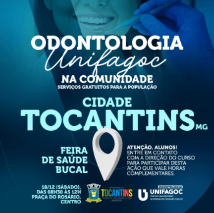 UNIFAGOC na Comunidade: Odonto promove Feira de Saúde Bucal em Tocantins