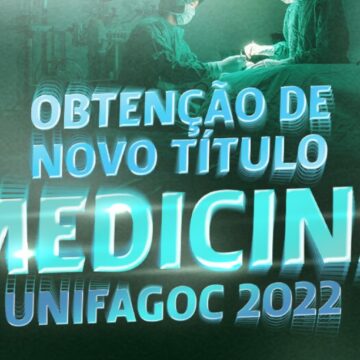 Inscrições abertas para processo seletivo de Obtenção de Novo Título da Medicina UNIFAGOC