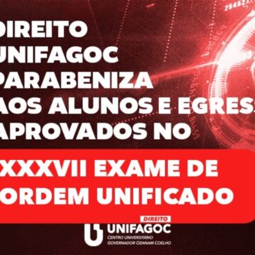 Alunos e egressos do Direito UNIFAGOC são aprovados no 37º Exame da OAB
