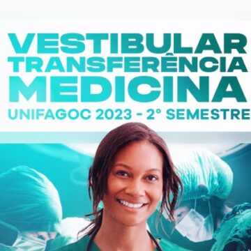 Confira o resultado do Processo Seletivo de Transferência para o curso de Medicina do UNIFAGOC 2023.2