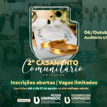 II Casamento Comunitário UNIFAGOC já tem data marcada; casais já podem se inscrever