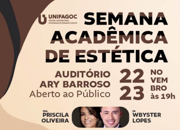 Semana Acadêmica da Estética e Cosmética UNIFAGOC tem início na próxima segunda