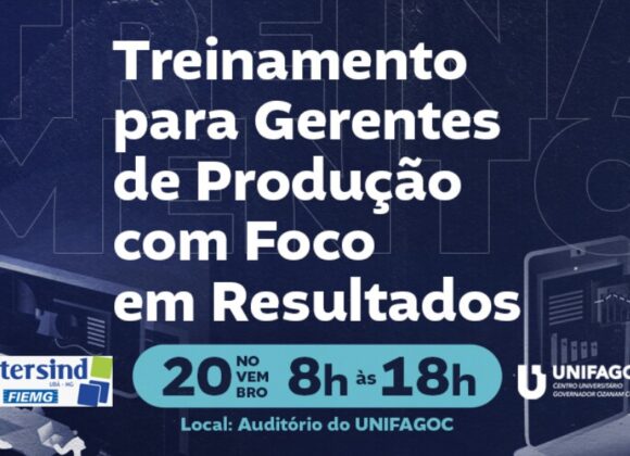 Ainda dá tempo de se inscrever no Treinamento para Gerentes de Produção