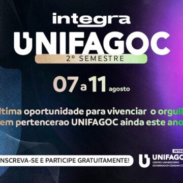 INTEGRA UNIFAGOC 2º SEMESTRE: última oportunidade para vivenciar o orgulho em pertencer ainda neste ano