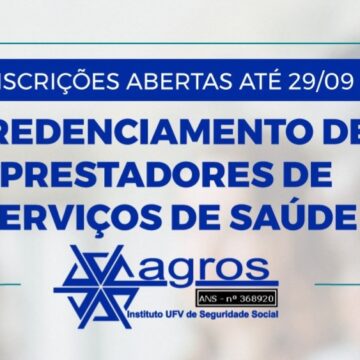 Agros abre edital de Credenciamento para estabelecimentos e profissionais de saúde
