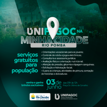 Projeto UNIFAGOC na Minha Cidade estará em Rio Pomba neste sábado (03)