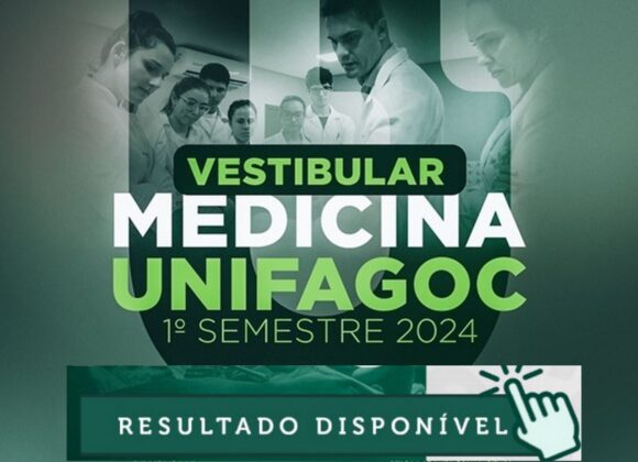 Disponível o resultado do Vestibular de Medicina do UNIFAGOC para 2024-1