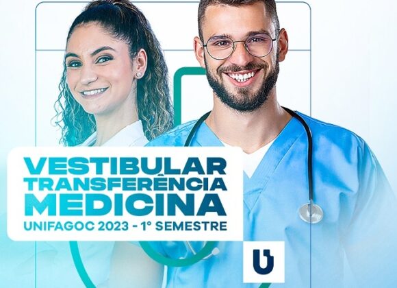 Confira o resultado do Processo Seletivo de Transferência para o curso de Medicina do UNIFAGOC 2023.1