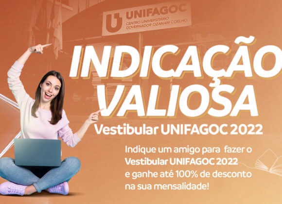 Alunos UNIFAGOC podem ganhar até 100% de desconto com o Indicação Valiosa
