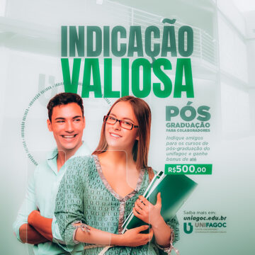 Indicação Valiosa Colaborador: indique amigos para os cursos de Pós-graduação UNIFAGOC e ganhe bônus de até 500 reais
