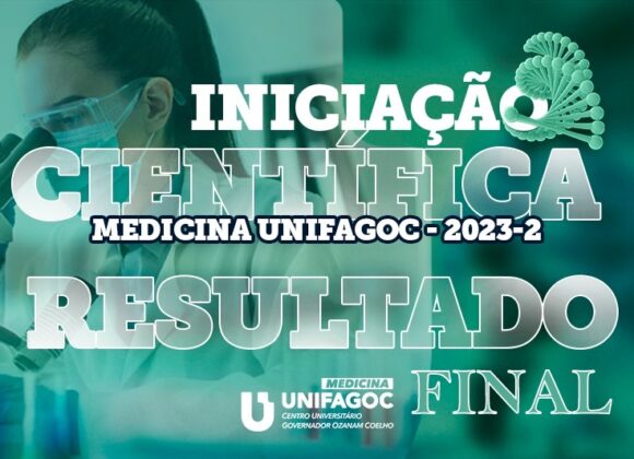 Disponível resultado final da seleção de bolsas do Programa de Iniciação Científica de Medicina 2023-2 do UNIFAGOC