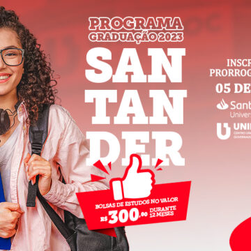 Programa Santander Graduação 2023 prorroga inscrições até início de julho