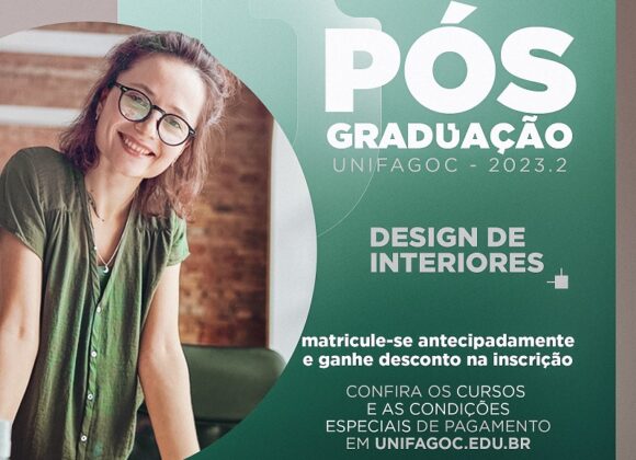 Pós-graduação UNIFAGOC: conheça o curso de Design de Interiores