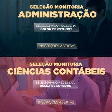 Vagas abertas para Monitoria de Administração e Ciências Contábeis