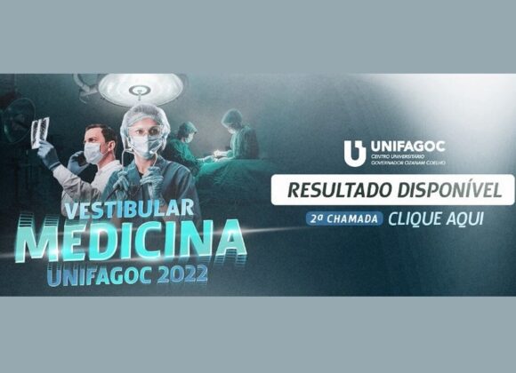 UNIFAGOC divulga 2ª chamada do Vestibular de Medicina 2022